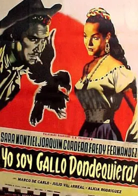 Poster Yo soy gallo dondequiera!..