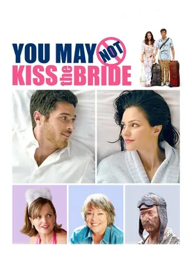 Poster You May Not Kiss the Bride