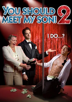 Poster You Should Meet My Son 2!