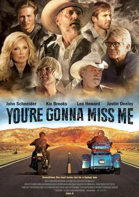 Poster You're Gonna Miss Me