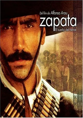Poster Zapata - El sueño del héroe