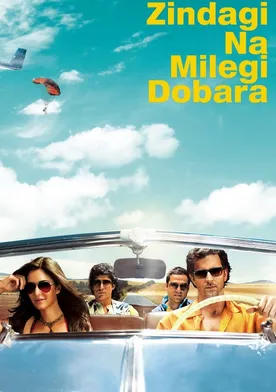 Poster Zindagi Na Milegi Dobara