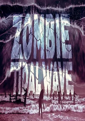 Poster Zombie Tidal Wave