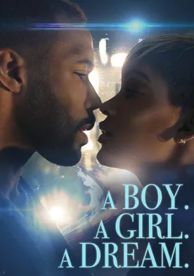 Poster A Boy. A Girl. A Dream.