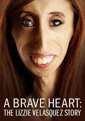 Poster A Brave Heart: The Lizzie Velasquez Story