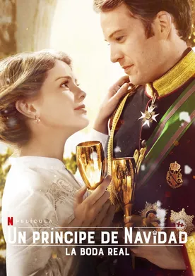 Poster A Christmas Prince: The Royal Wedding