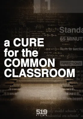 Poster A Cure for the Common Classroom