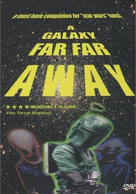 Poster A Galaxy Far, Far Away