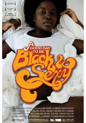 Poster A Good Day to Be Black & Sexy