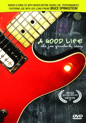 Poster A Good Life: The Joe Grushecky Story