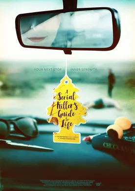 Poster A Serial Killer's Guide to Life