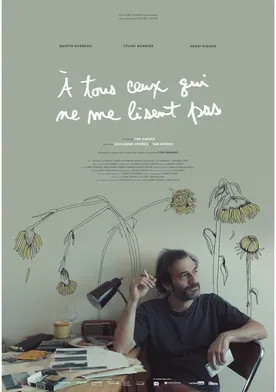 Poster À tous ceux qui ne me lisent pas