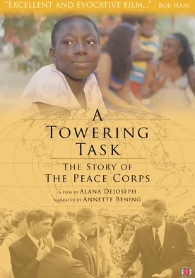 Poster A Towering Task: The Story of the Peace Corps