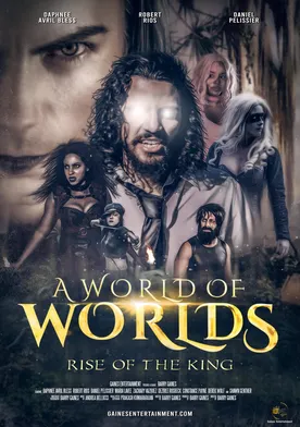 Poster A World of Worlds: Rise of the King