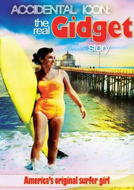 Poster Accidental Icon: The Real Gidget Story