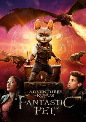 Poster Adventures of Rufus: The Fantastic Pet