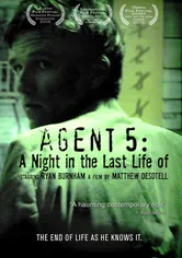 Poster Agent 5: A Night in the Last Life of