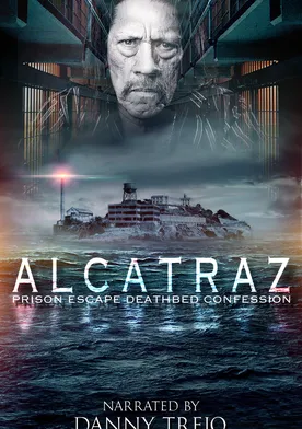 Poster Alcatraz Prison Escape: Deathbed Confession