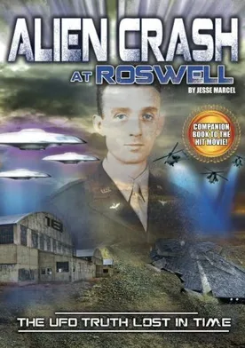 Poster Alien Crash at Roswell: The UFO Truth Lost in Time