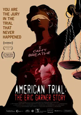 Poster American Trial: The Eric Garner Story