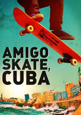 Poster Amigo Skate, Cuba