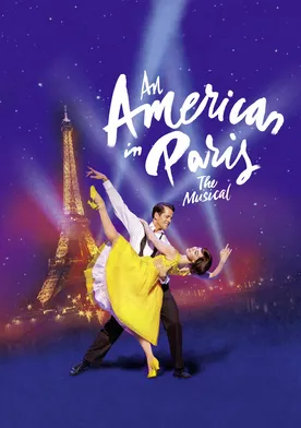 Poster An American in Paris: The Musical