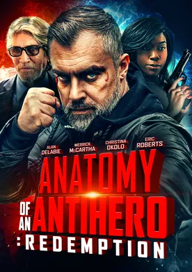 Poster Anatomy of an Antihero: Redemption