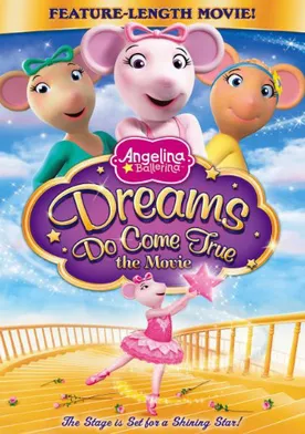 Poster Angelina Ballerina: Dreams Do Come True