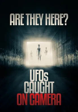 Poster Are they Here? UFOs Caught on Camera