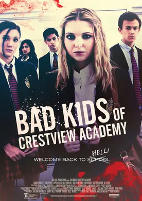 Poster Bad Kids of Crestview Academy