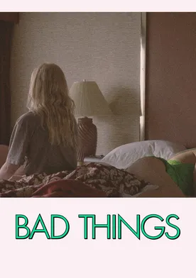 Poster Bad Things