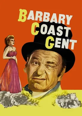 Poster Barbary Coast Gent