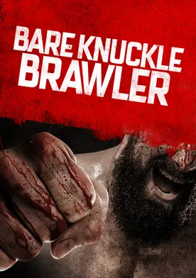 Poster Bare Knuckle Brawler