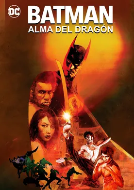 Poster Batman: Alma del dragón