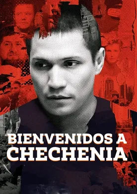 Poster Bienvenidos a Chechenia