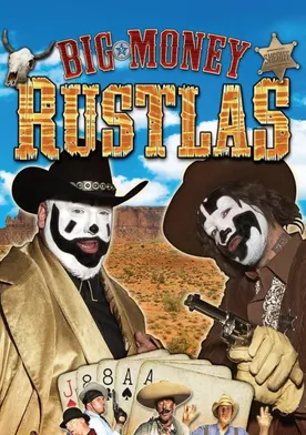 Poster Big Money Rustlas