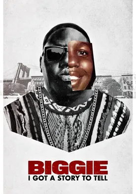 Poster Biggie: I Got a Story to Tell