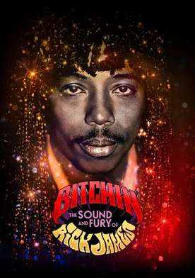 Poster Bitchin': The Sound and Fury of Rick James