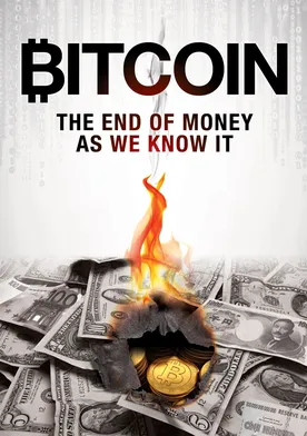 Poster Bitcoin: The End of Money as We Know It