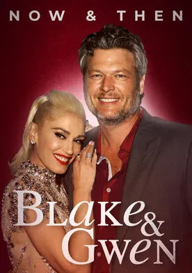 Poster Blake & Gwen: Now & Then