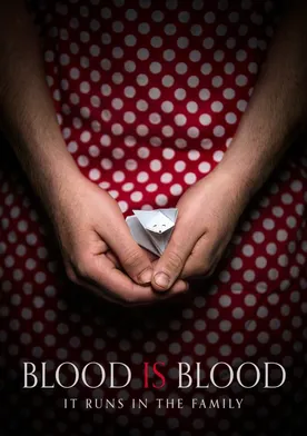 Poster Blood Is Blood