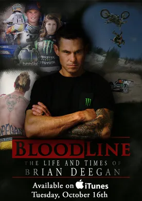 Poster Blood Line: The Life and Times of Brian Deegan