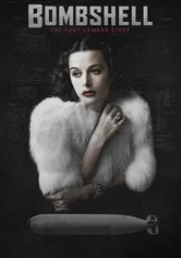 Poster Bombshell: The Hedy Lamarr Story