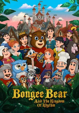 Poster Bongee Bear and the Kingdom of Rhythm