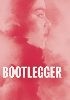 Poster Bootlegger