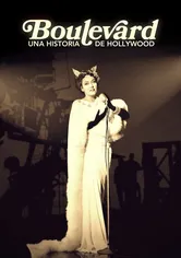 Poster Boulevard! A Hollywood Story