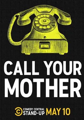 Poster Call Your Mother