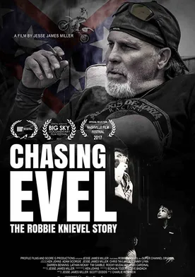 Poster Chasing Evel: The Robbie Knievel Story