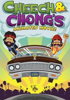 Poster Cheech & Chong's Animated Movie