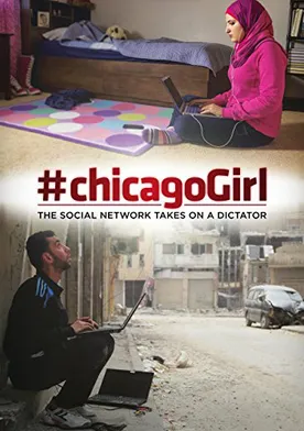 Poster #chicagoGirl: The Social Network Takes on a Dictator